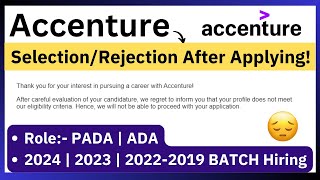 Accenture Rejection Mail after Applying  Multiple Parameters  PADA  20242019 Hiring  Next [upl. by Willard699]