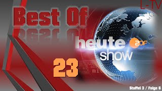 Heute Show Best Of 23 [upl. by Haughay]