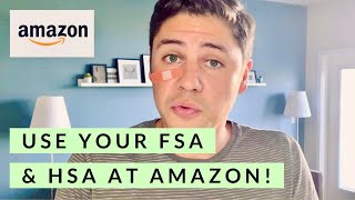 How To Use Your FSA amp HSA on AMAZON [upl. by Wolliw]