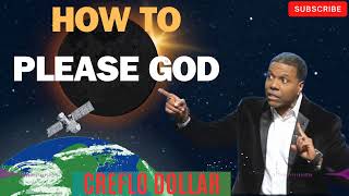 Creflo Dollar Sermon 2024  How to please God [upl. by Atal]