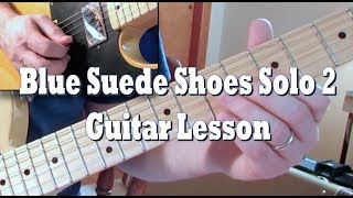 How to Play Blue Suede Shoes Solo 2  Guitar Lesson by Tom Conlon [upl. by Elison743]