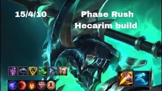 Insane damage Hecarim Phase Rush Build [upl. by Nivonod]