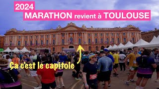 2024 MARATHON revient à TOULOUSE Avec une organisation à revoir [upl. by Tomasine]