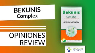 BEKUNIS COMPLEX Opiniones 💚 Bekunis Composicion ⭐ FARMACIA SENANTE [upl. by Akela125]