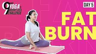 DAY 5  Fat Burn  Yoga for Weight Loss Challenge [upl. by Luana]