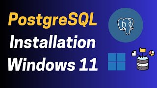 PostgreSQL Installation on Windows 11  StepbyStep Guide for Beginners [upl. by Eimme]