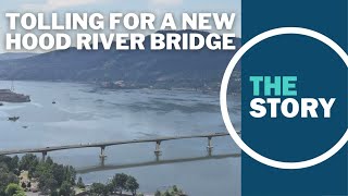 Tolls on the Hood River Bridge set to increase in September to help fund replacement project [upl. by Nwahsar]