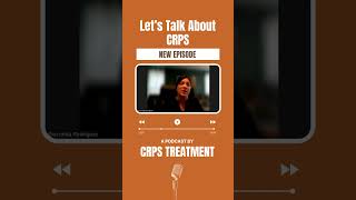 Ep17 Conversation with a CRPS little warrior’s mom  Lets talk about CRPS [upl. by Pearlman]