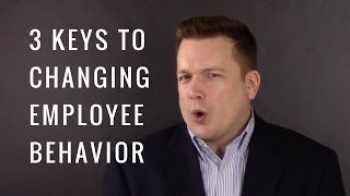 3 Keys to Changing Employee Behavior  Your Practice Ain’t Perfect  Joe Mull [upl. by Aihseken]