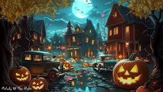 Vintage Halloween Town Ambience 🎃  Cozy JackoLantern Glow amp Spooky Night Vibes 🌕👻 [upl. by Eelnyl]