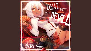 Deal With the Devil [upl. by Ana]