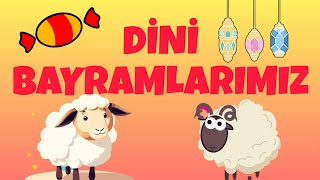 DİNİ BAYRAMLARIMIZ hayatbilgisi bayramınızkutluolsun kurbanbayramı ramazanbayramı [upl. by Narcissus918]