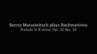 Moiseiwitsch plays Rachmaninov Prelude in B minor [upl. by Sema]