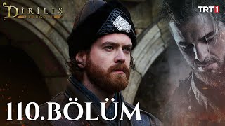 Diriliş Ertuğrul 110 Bölüm [upl. by Esirec]