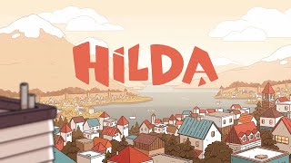 NetflixFull Soundtrack of Hilda the Series20182021 [upl. by Trillbee308]