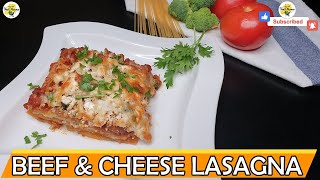 CLASSIC BEEF amp CHEESE LASAGNA  RICOTTA CHEESE LASAGNA RECIPE [upl. by Nref]