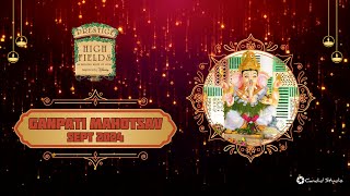 Prestige Highfields Ganpati Mahotsav 2024 Highlights [upl. by Zerdna]