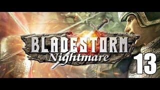 BladestormNightmare Part 13 [upl. by Orgel518]