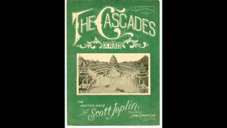 Scott Joplin  The Cascades 1904 [upl. by Anifur280]