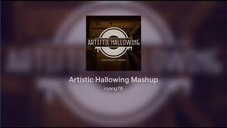 Artistic Hallowing Mashup Happy 1 Year Anniversary BATDR [upl. by Shena]