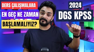 2024 DGS KPSS YE EN GEÇ NE ZAMAN DERS ÇALIŞMAYA BAŞLAMALIYIZ [upl. by Emmaline]