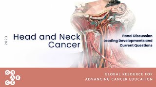 Curable HPV Positive Head and Neck Cancer  Head and Neck Cancer Panel Discussion [upl. by Benedetto606]