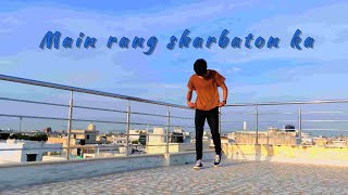 Main Rang Sharbaton Ka  Arijit Singh  Aryan Sharma Choreography [upl. by Boynton]