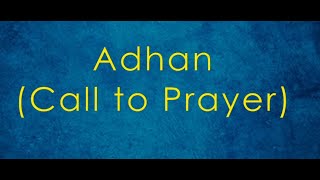 Adhan  Call to Prayer  English translation and transliteration Hafiz Muhammed Sezgin [upl. by Nylegna]