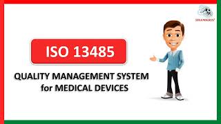 ISO 134852016 QMS for Medical Devices  What is ISO 13485 and Benefits of ISO 13485 Shamkris Group [upl. by Naujal]