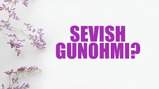 Sevish gunohmi  Shayx Sodiq samarqandiy [upl. by Susej]