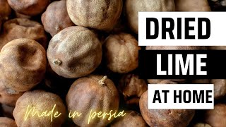 Home To Make Dried Limes Home Style [upl. by Samira485]