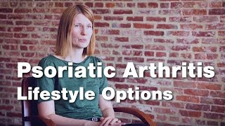 Psoriatic Arthritis  Lifestyle Options  Johns Hopkins Medicine [upl. by Blinnie]