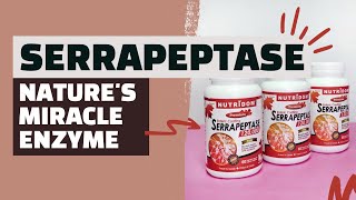 Serrapeptase Natures Miracle Enzyme for Health and Wellness [upl. by Arrait25]