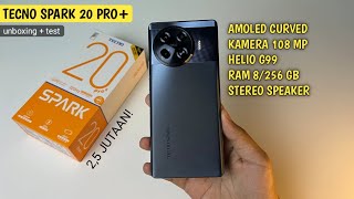 MENANG BANYAK Unboxing Tecno Spark 20 Pro Plus  Tes gaming  tes kamera [upl. by Bridie]