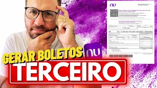 GERAR BOLETO TERCEIROS NUBANK [upl. by Niamor]