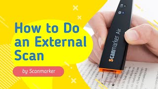 How to Scan to an External document on Windows with Scanmarker [upl. by Ahsaetan594]
