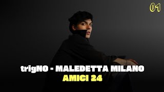 trigNO Maledetta Milano  Amici 24  Lyrics Video [upl. by Beka]