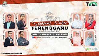 ✨ SIARAN LANGSUNG✨🎉 Selamat Pagi Terengganu EPS510 🌞 [upl. by Robma]