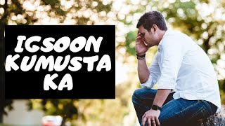 IGSOON KUMUSTA KA with Lyrics Piano Cover [upl. by Anileuqcaj]