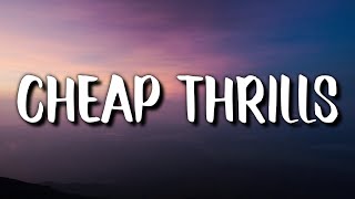 Sia  Cheap Thrills Lyrics ft Sean Paul quotCome on come on turn the radio onquot [upl. by Minsk]