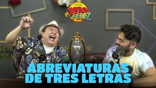 La Hora Feliz Abreviaturas de 3 letras [upl. by Ecirtnas562]