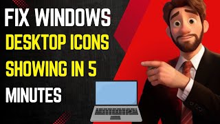 FIX Windows Desktop Icons Showing in 5 Minutes [upl. by Pitt]