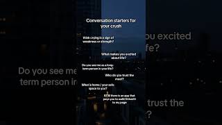 Conversation Starters with your crush [upl. by Bryner]