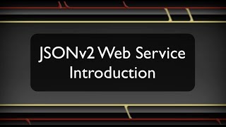 JSONv2 Web Service  RESTful Calls in ServiceNow [upl. by Alyel]