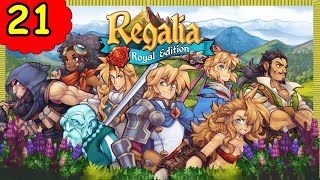 We Die a Lot  Regalia of Men and Monarchs 21 [upl. by Medea974]