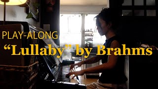 Lullaby by Brahms Piano Accompaniment [upl. by Ecerahs]