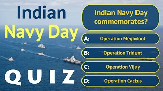 Indian Navy Day Quiz  12 Questions Indian Armed Forces  India General Knowledge Questions [upl. by Elodie]