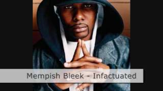 Infatuated  Memphis Bleek [upl. by Barmen]