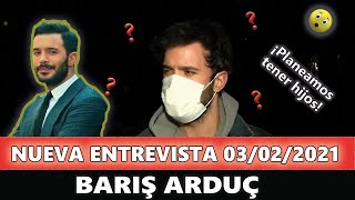 Nueva entrevista con Barış Arduç 03022021  Sobre su nueva serie Kulup y su matrimonio con Gupse [upl. by Tarrance]