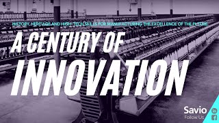 A Century Of Innovation  SAVIO [upl. by Dixil187]